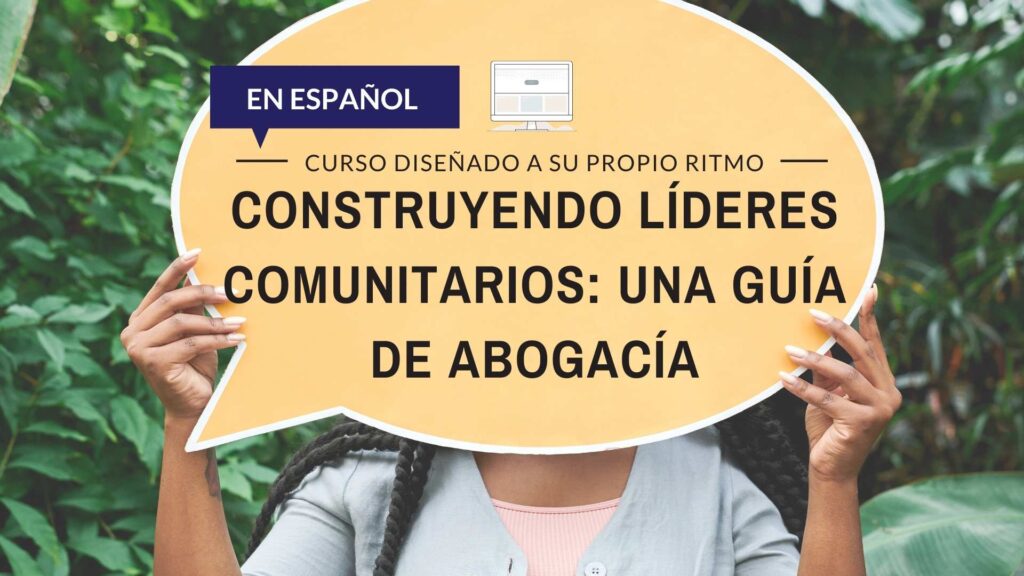 Construyendo líderes comunitarios: una guía de abogacía