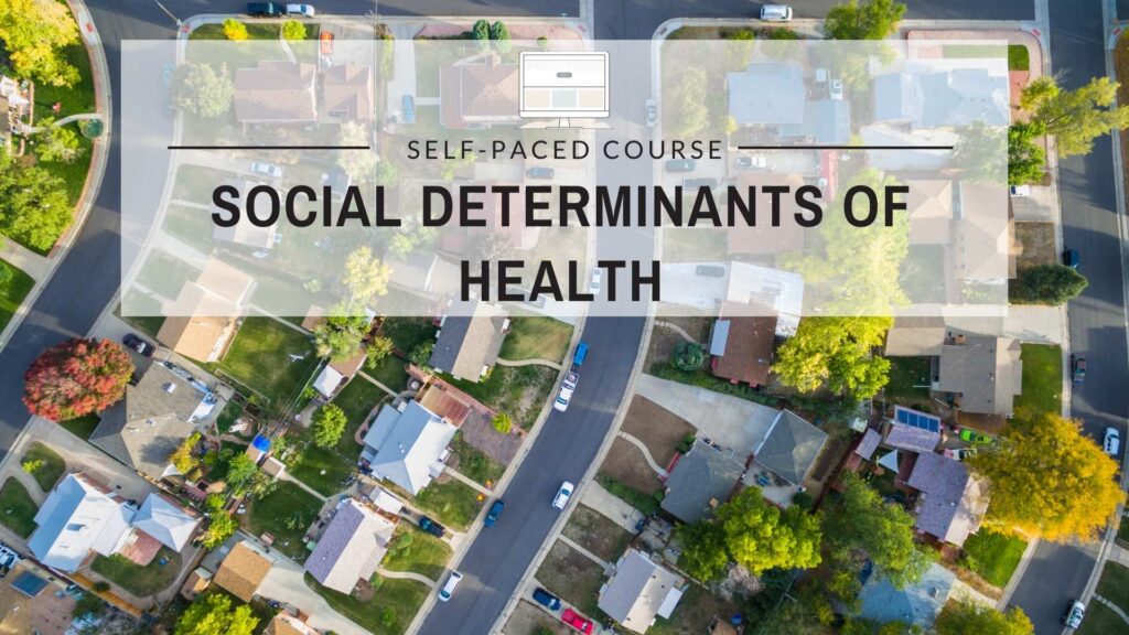 Social Determinants of Health