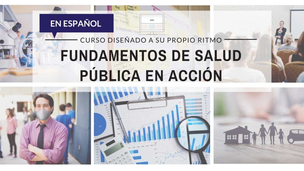 Fundamentos de salud pública en acción