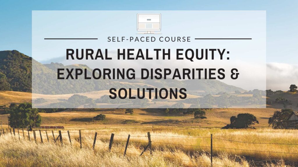 Rural Health Equity: Exploring Disparities and Solutions