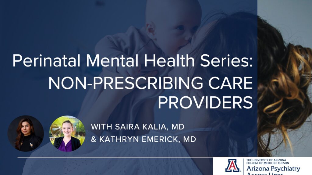 Perinatal Mental Health Series: Non-Prescribing Providers