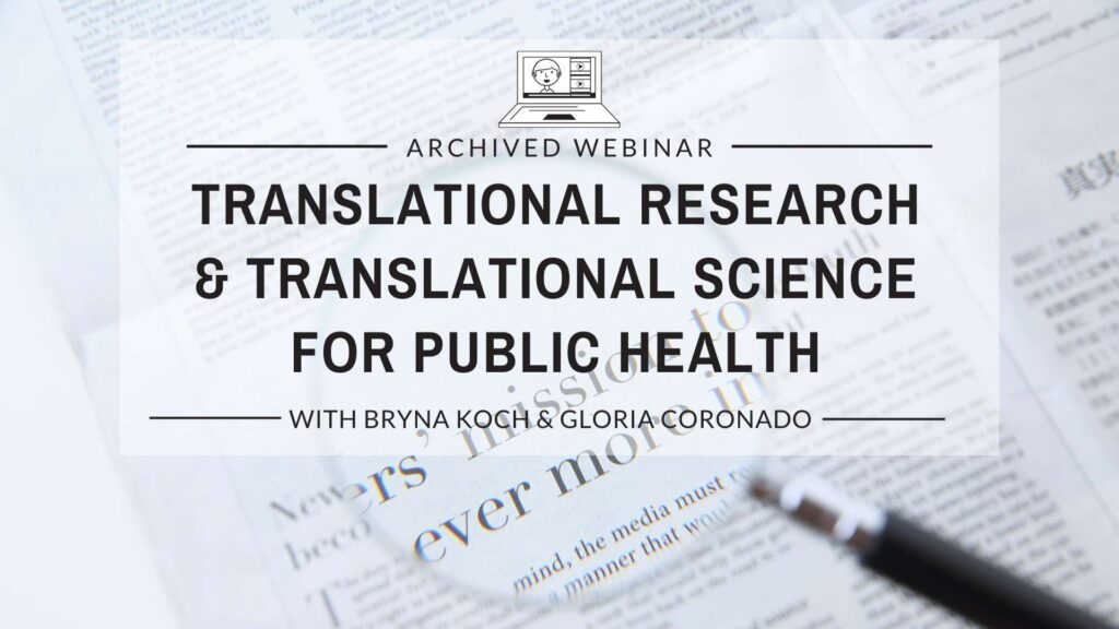 Translational Research & Translational Science for Public Health