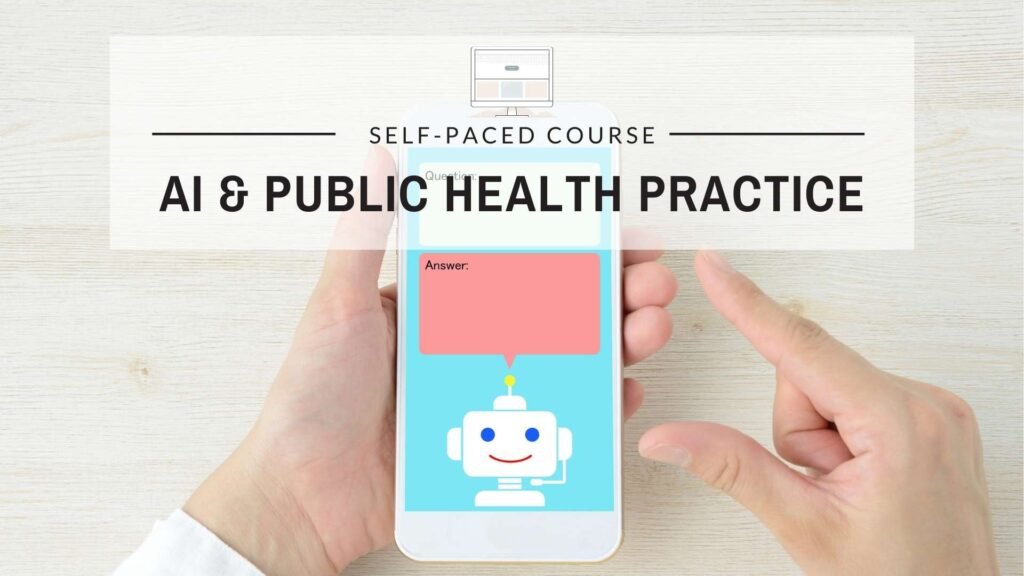 AI and Public Health Practice