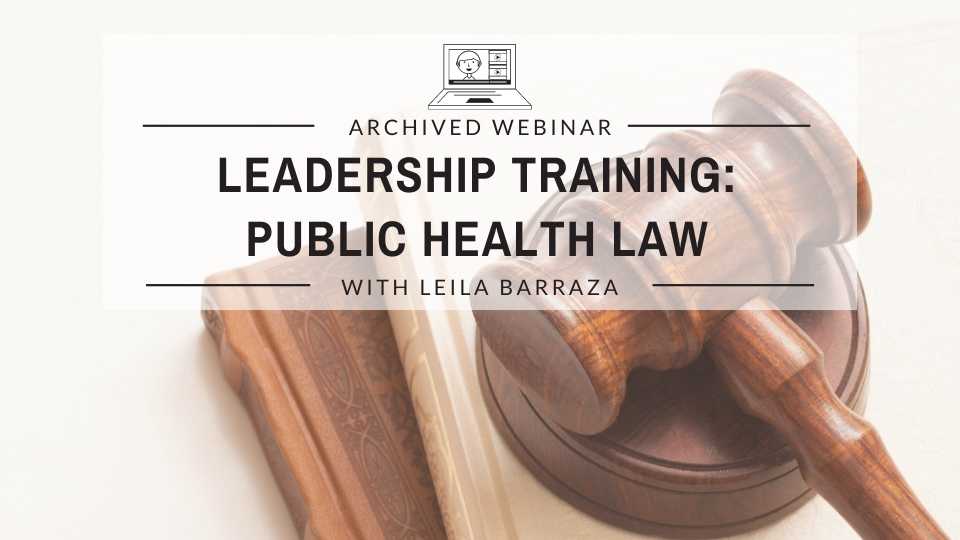Leadership Training: Public Health Law